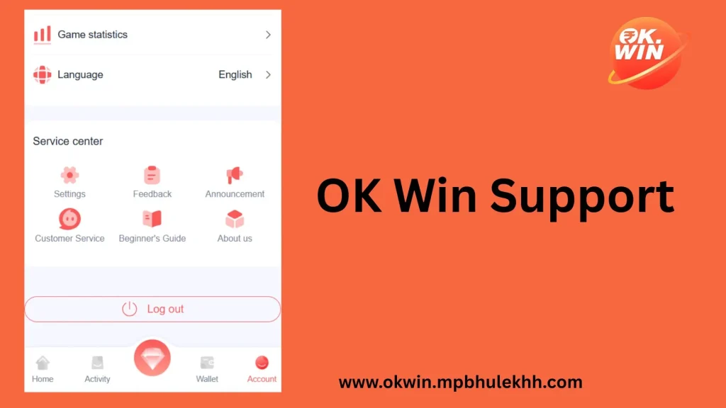 OK Win Customer Support