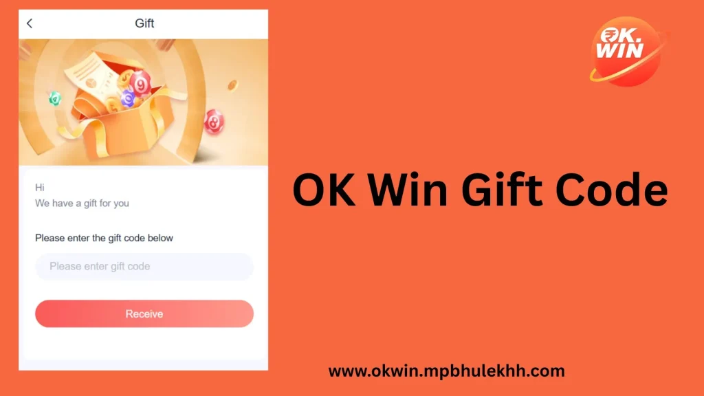 OK Win Gift Code